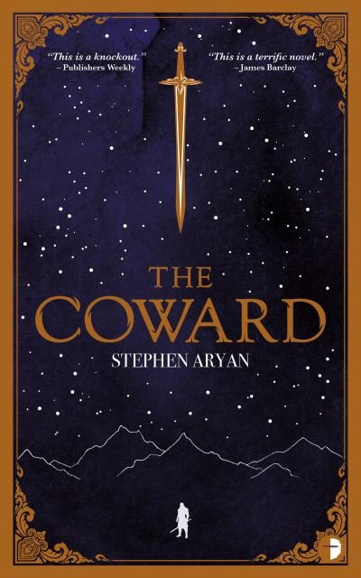 The Coward: Book I of the Quest for Heroes - Stephen Aryan - Livros - Watkins Media Limited - 9780857668882 - 8 de junho de 2021