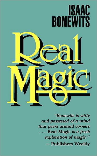 Cover for Isaac Bonewits · Real Magic (Revised) (Pocketbok) [New edition] (1989)