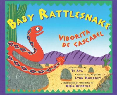 Cbp: Baby Rattlesnake - Te Ata - Boeken - Publishers Group West - 9780892391882 - 1 april 2013