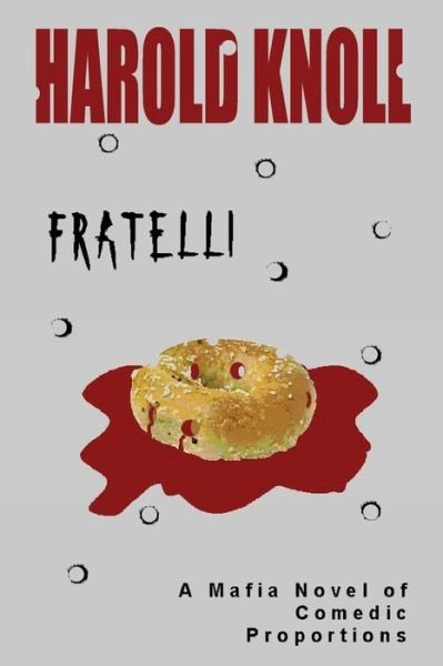 Cover for Harold Knoll · Fratelli (Paperback Book) (2007)