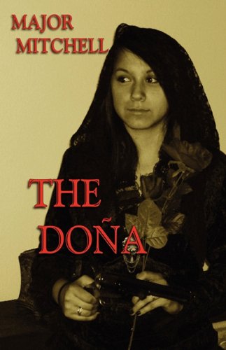 Cover for Major L. Mitchell · The Dona (Paperback Book) (2009)