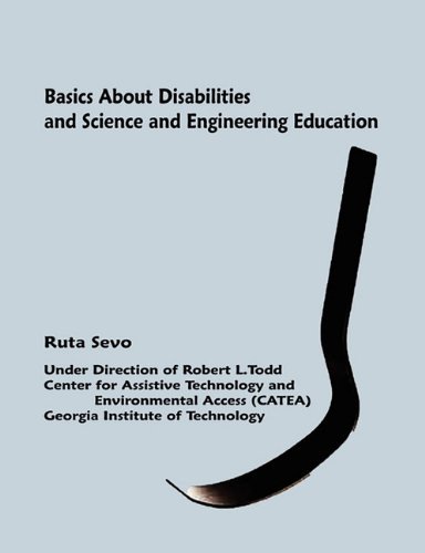 Cover for Ruta Sevo · Basics About Disabilities and Science and Engineering Education (Paperback Bog) [Annotated edition] (2011)