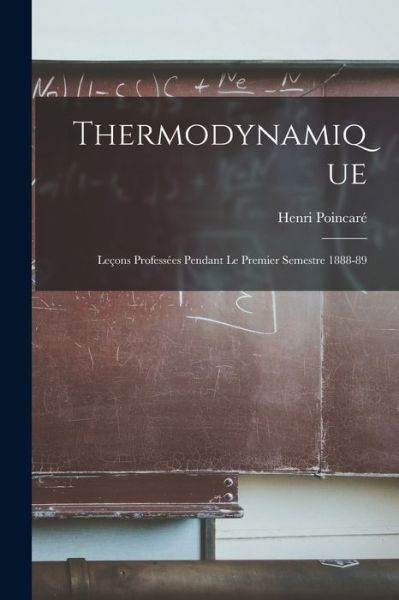 Cover for Henri Poincaré · Thermodynamique (Book) (2022)