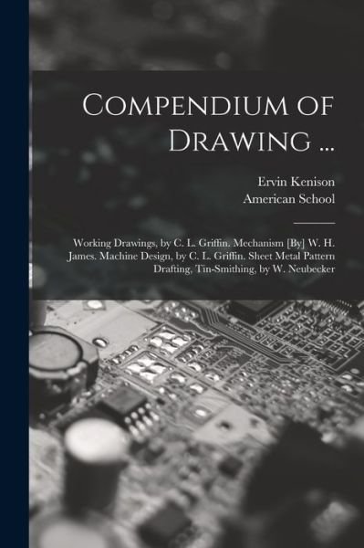 Cover for Ervin Kenison · Compendium of Drawing ... (Bok) (2022)