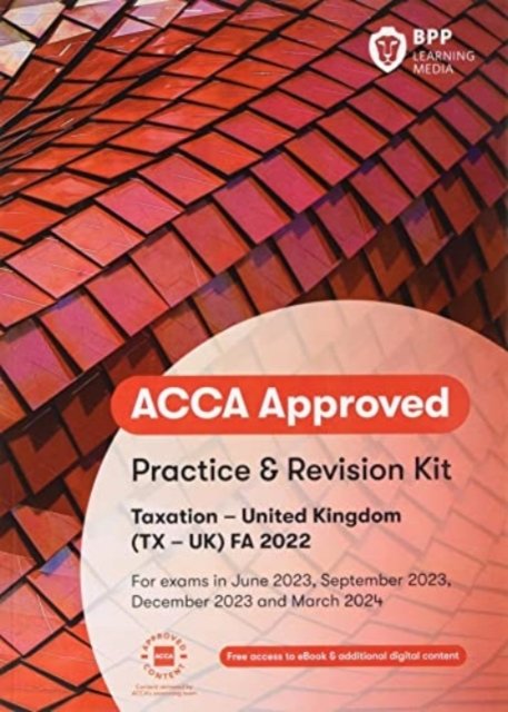 Cover for BPP Learning Media · ACCA Taxation FA2022: Practice and Revision Kit (Paperback Book) (2022)