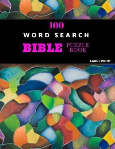 Cover for Absalom Puzzles · 100 Word Search Bible Puzzle Book Large Print (Taschenbuch) (2019)