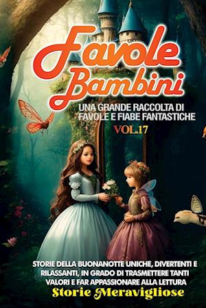Cover for Storie Meravigliose · Favole per Bambini (Book) (2023)