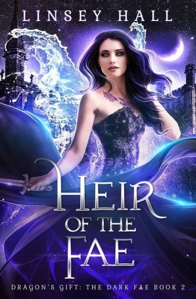 Cover for Linsey Hall · Heir of the Fae (Paperback Bog) (2019)