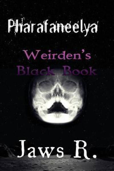 Cover for James Wright · Pharafaneelya Weirden's Black Book (Paperback Book) (2019)