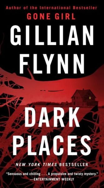 Cover for Gillian Flynn · Dark Places (Mass Market): a Novel (Taschenbuch) (2018)