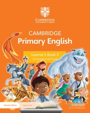 Cover for Gill Budgell · Cambridge Primary English Learner's Book 2 with Digital Access (1 Year) - Cambridge Primary English (Book) [2 Revised edition] (2021)