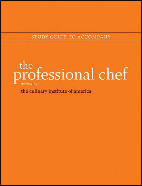 Cover for The Culinary Institute of America (CIA) · The Professional Chef, Study Guide (Pocketbok) (2011)