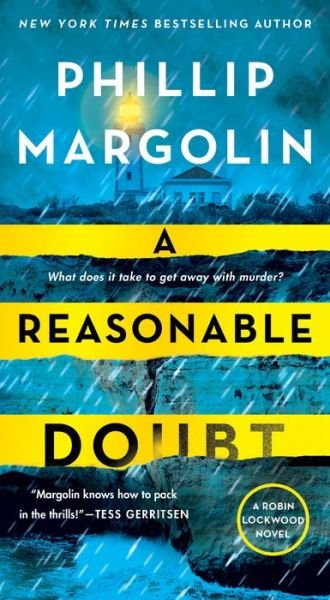 Cover for Phillip Margolin · A Reasonable Doubt: A Robin Lockwood Novel - Robin Lockwood (Paperback Book) (2020)
