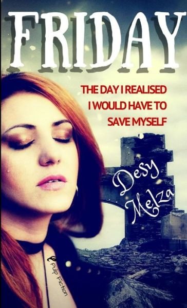 Cover for Desy Melza · Friday (Bog) (2016)