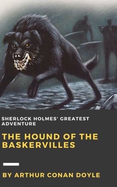Cover for Arthur Conan Doyle · The Hound of the Baskervilles (Gebundenes Buch) (2016)