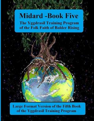 Cover for Robert Blumetti · Midgard : Book Five of the Yggdrasil Training Program (Book) (2023)