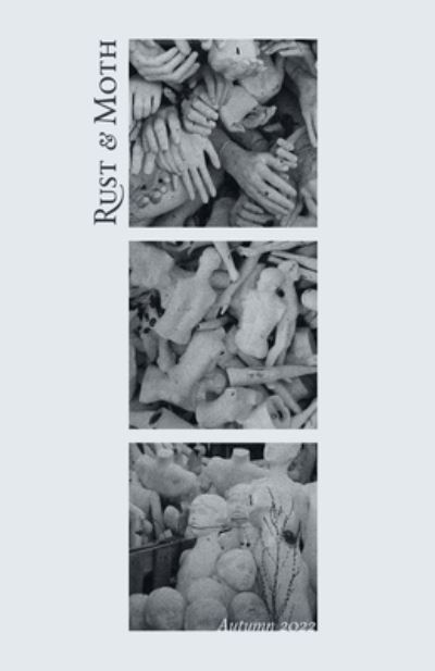 Rust and Moth - Suncerae Smith - Livros - Lulu Press, Inc. - 9781387599882 - 19 de setembro de 2022