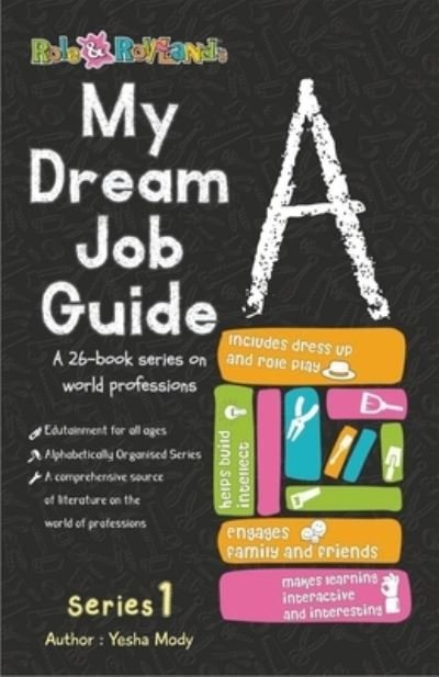 Cover for Yesha Mody · My Dream Job Guide A (Paperback Bog) (2018)