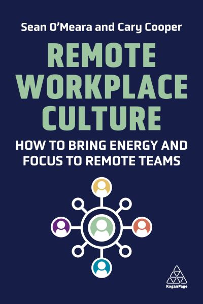 Cover for Cary Cooper · Remote Workplace Culture (Book) (2022)