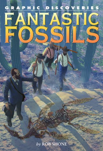 Cover for Rob Shone · Fantastic Fossils (Graphic Discoveries) (Hardcover Book) [Gph edition] (2007)