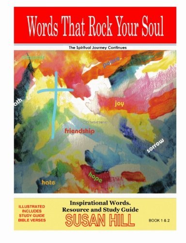 Cover for Susan Hill · Words That Rock Your Soul . the Spiritual Journey Continues! (Taschenbuch) (2008)