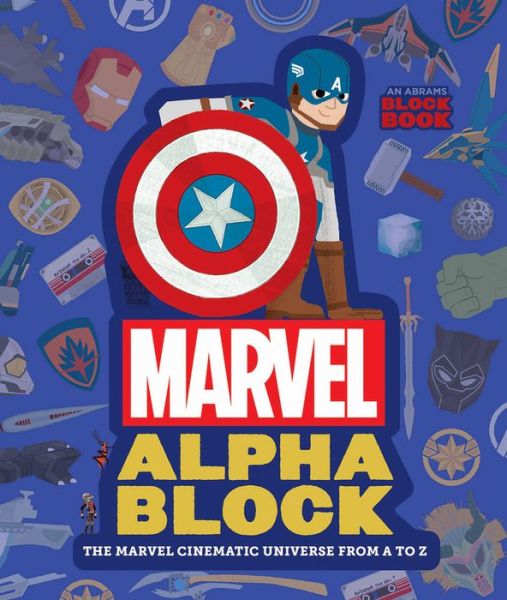 Marvel Alphablock (An Abrams Block Book): The Marvel Cinematic Universe from A to Z - An Abrams Block Book - Peskimo - Books - Abrams - 9781419735882 - April 16, 2019