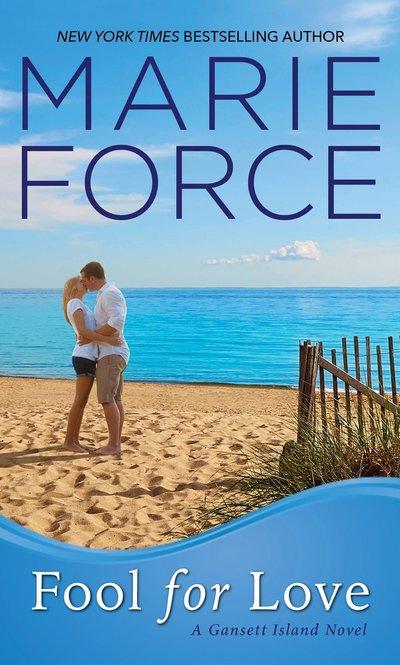 Cover for Marie Force · Fool for Love - Gansett Island (Paperback Book) (2018)