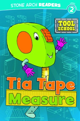 Cover for Adria F Klein · Tia Tape Measure (Tool School) (Paperback Book) (2011)