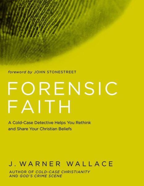 Cover for J Warner Wallace · Forensic Faith (Taschenbuch) [First edition. edition] (2017)