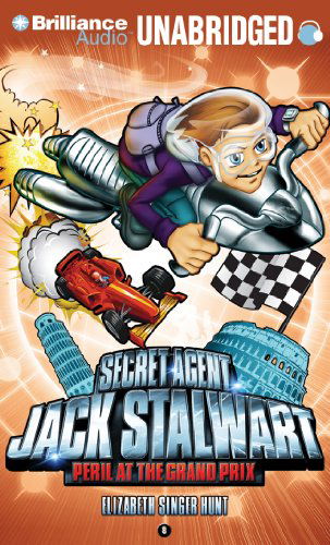 Cover for Elizabeth Singer Hunt · Secret Agent Jack Stalwart: Book 8: Peril at the Grand Prix: Italy (Audiobook (CD)) [Unabridged edition] (2011)