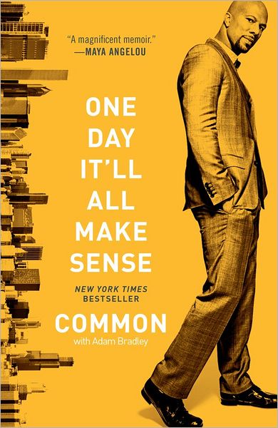 Cover for Common · One Day It'll All Make Sense (Pocketbok) (2012)