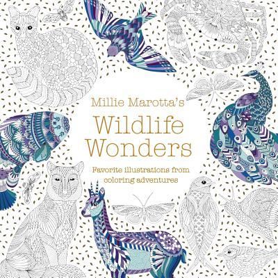 Millie Marotta's Wildlife Wonders - Millie Marotta - Kirjat - Lark Books (NC) - 9781454710882 - tiistai 4. syyskuuta 2018