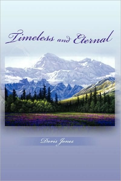 Cover for Doris Jones · Timeless and Eternal (Paperback Bog) (2010)