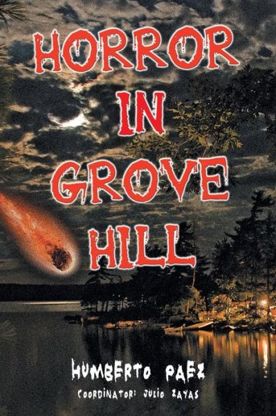 Cover for Humberto Paez · Horror in Grove Hill (Pocketbok) (2013)