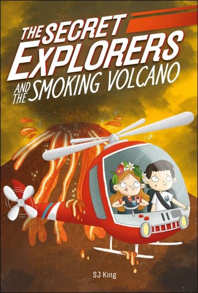 Cover for SJ King · The Secret Explorers and the Smoking Volcano (Taschenbuch) (2021)