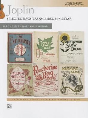 Cover for Scott Joplin · Joplin -- Selected Rags Transcribed for Guitar: Light Classics Arrangements for Guitar (Paperback Bog) (2015)