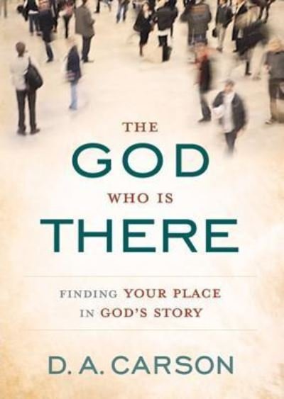 Cover for D A Carson · The God Who Is There: Finding Your Place in God's Story (CD) (2013)