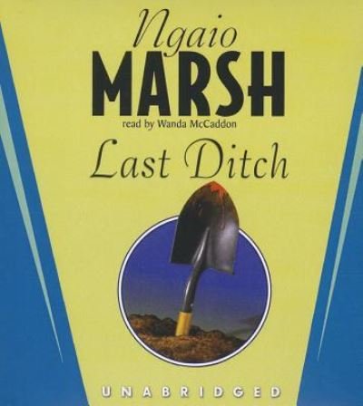 Cover for Ngaio Marsh · Last Ditch (CD) (2013)