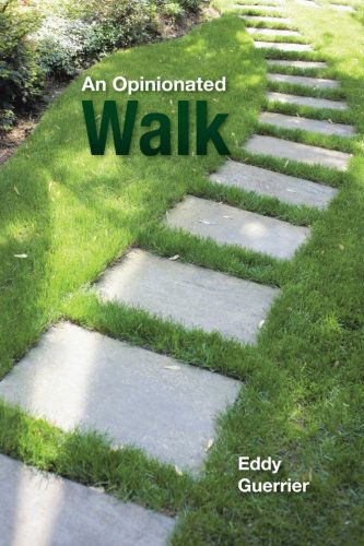 Cover for Eddy Guerrier · An Opinionated Walk (Paperback Book) (2012)