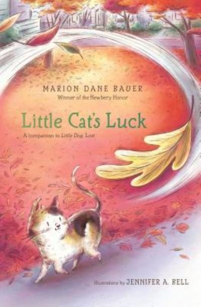 Cover for Marion Dane Bauer · Little cat's luck (Book) [1st edition. edition] (2016)