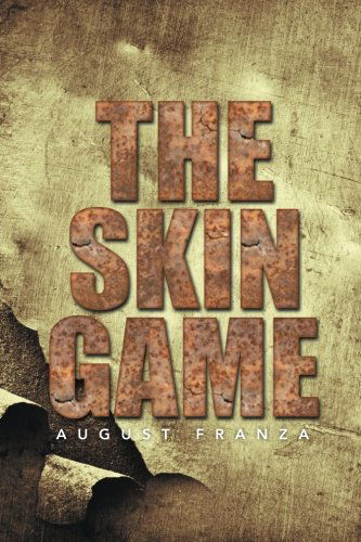 Cover for August Franza · The Skin Game (Paperback Book) (2014)
