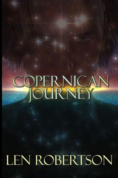 Cover for Len Robertson · Copernican Journey (Taschenbuch) (2014)