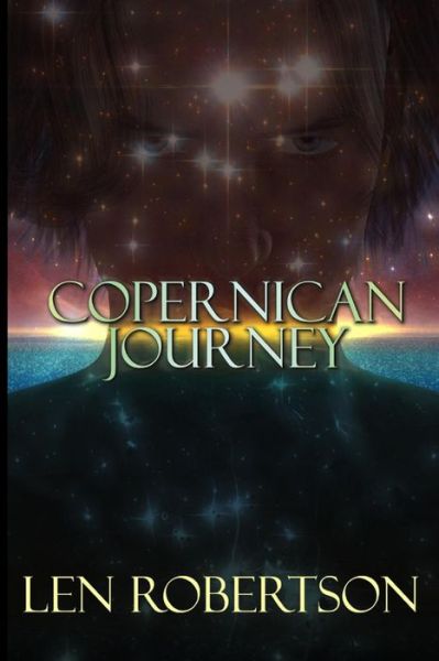 Cover for Len Robertson · Copernican Journey (Paperback Book) (2014)