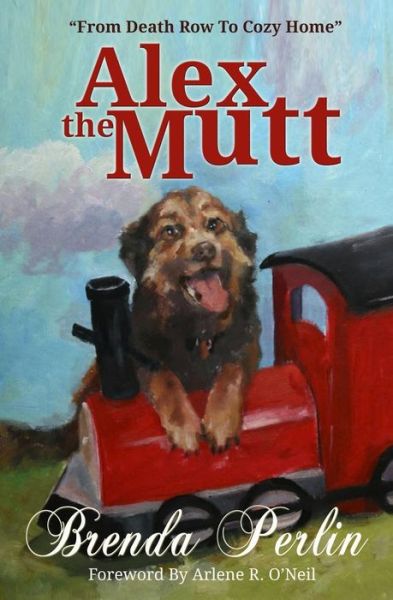 Cover for Miss Brenda Perlin · Alex the Mutt (Paperback Book) (2014)