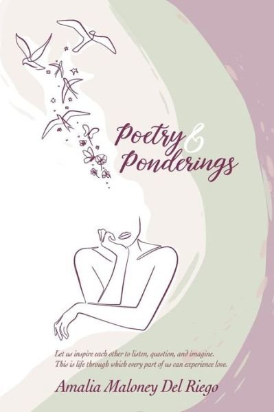 Amalia R Maloney Del Riego · Poetry & Ponderings (Taschenbuch) (2014)