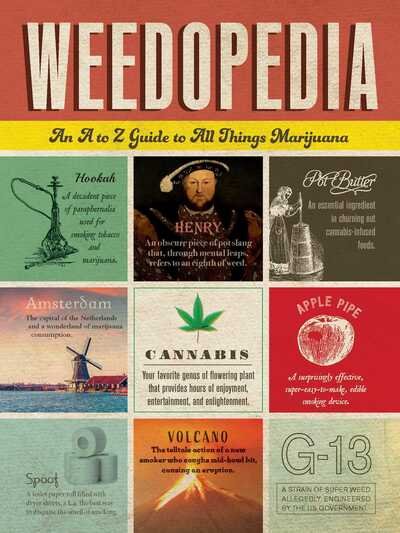 Cover for Adams Media · Weedopedia: An A to Z Guide to All Things Marijuana (Hardcover Book) (2020)