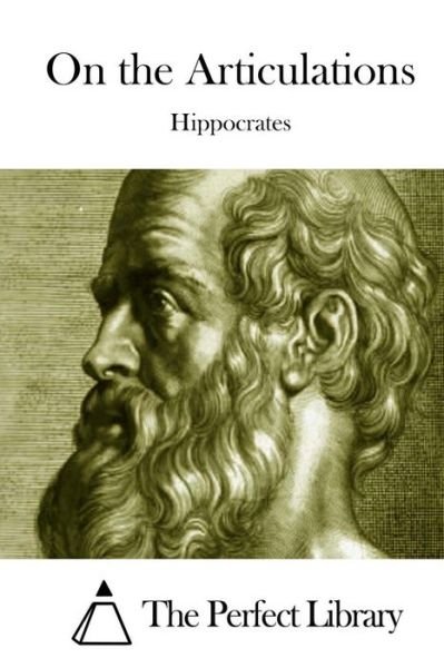 Cover for Hippocrates · On the Articulations (Pocketbok) (2015)