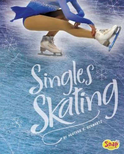 Cover for Heather Schwartz · Singles skating (Book) (2017)