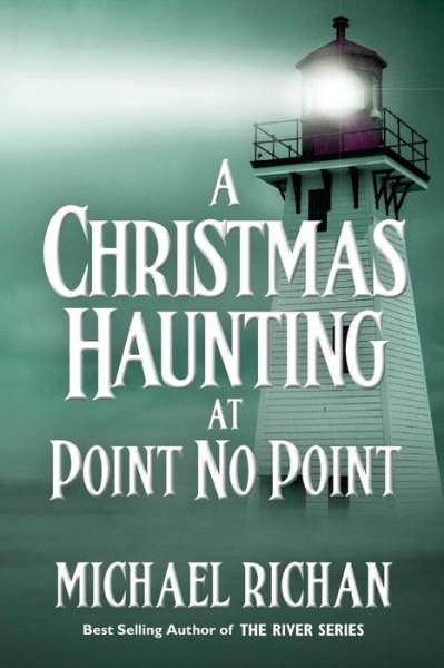 Cover for Michael Richan · A Christmas Haunting at Point No Point (Taschenbuch) (2015)