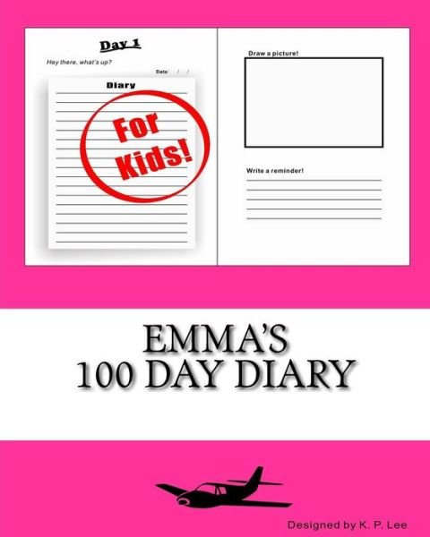 K P Lee · Emma's 100 Day Diary (Paperback Bog) (2015)
